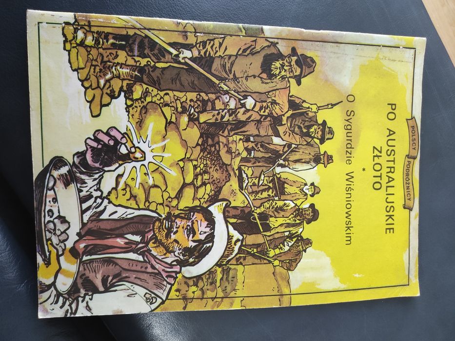 Komiks PRL Po australijskie złoto. O Sygurdzie Wiśniowskim. 1987. W. I