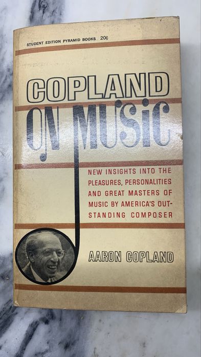 Copland on music By Aaron copland