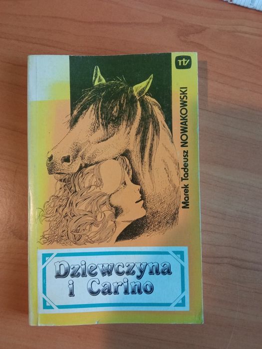Dziewczyna i Carino. Marek T. Nowakowski