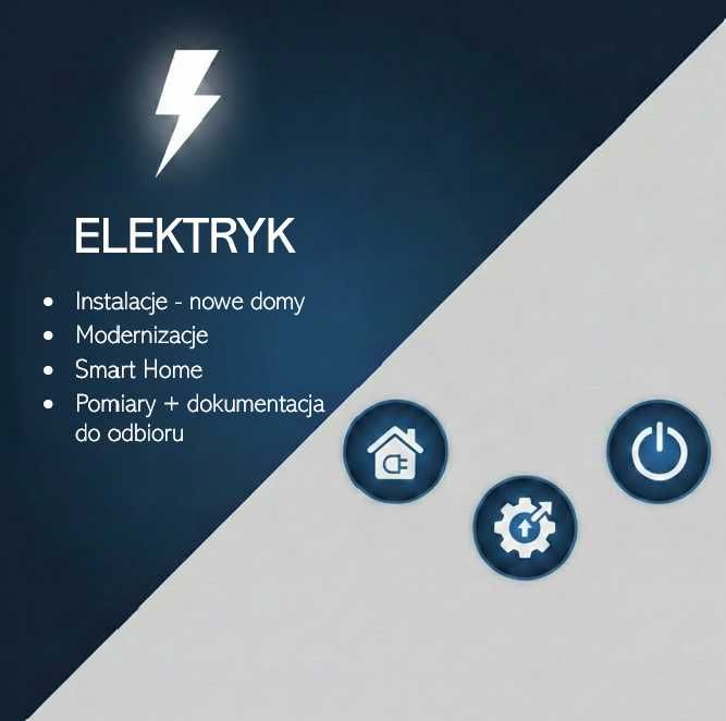 Elektryk, projekt i instalacja elektryczna + smart home