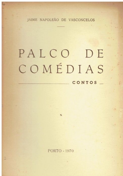 10206 Palco de comédias de Jaime Napoleäo de Vasconcelos/Autografado