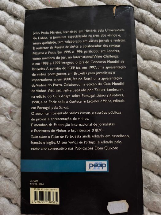 Tudo Sobre o Vinho do Porto - Os Sabores e as Histórias
João P Martins