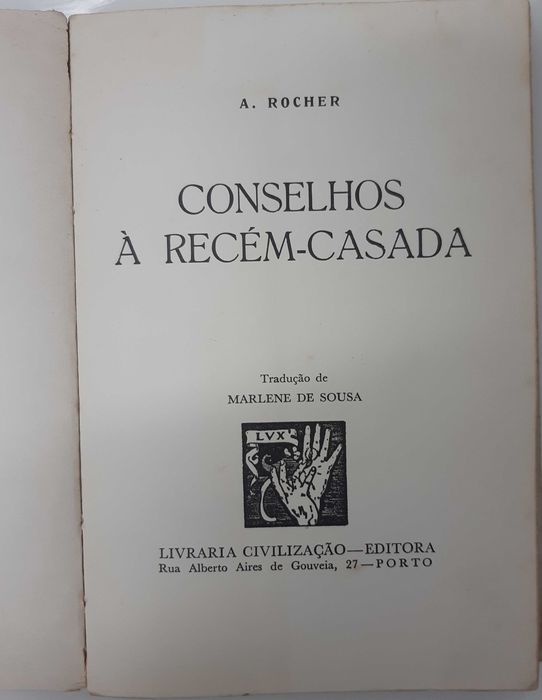 Antigo e curioso Livro "Conselhos à Recém-Casada" 1969