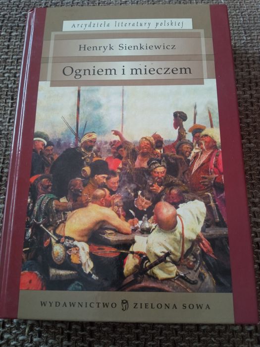Henryk Sienkiewicz Ogniem i mieczem