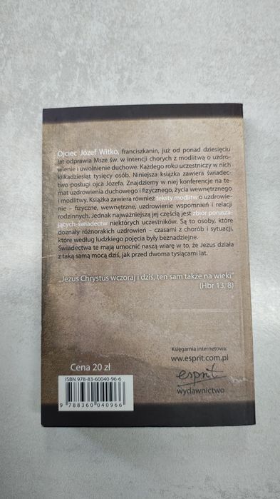 Uzdrawiająca moc ducha świętego. O. Józef Witko OFM