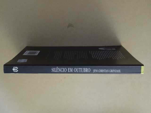 Silêncio em Outubro de Jens C. Grondahl - 1ª Edição