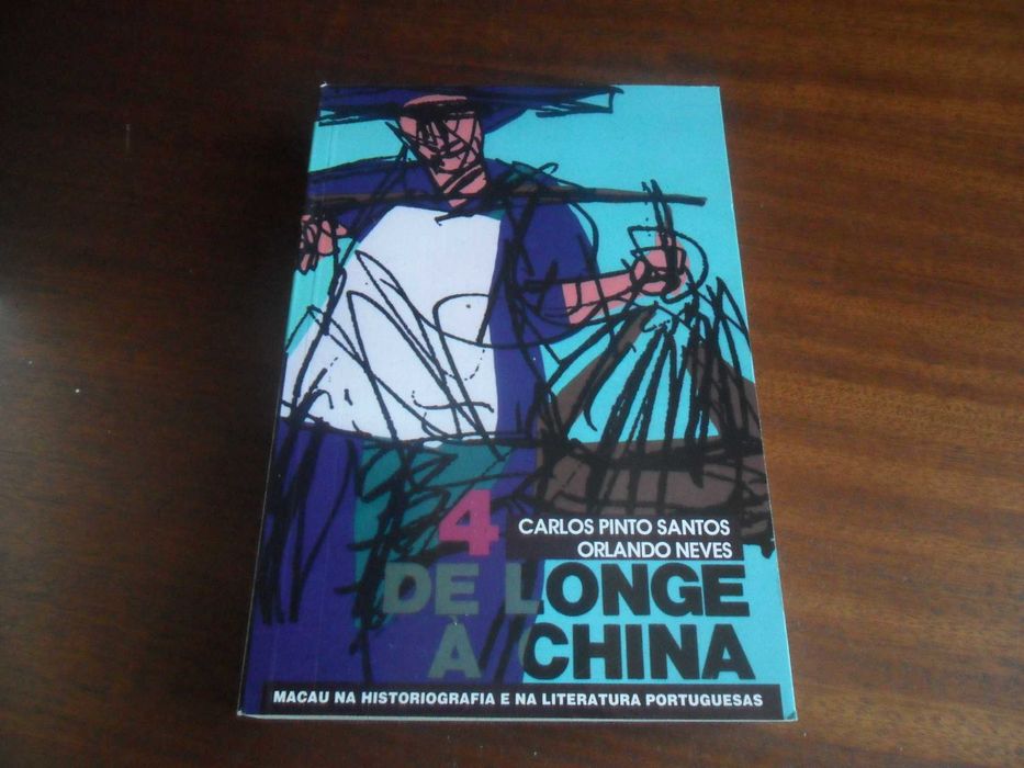 "De Longe à China" Vol. 1 a 4 de Carlos Pinto Santos e Orlando Neves
