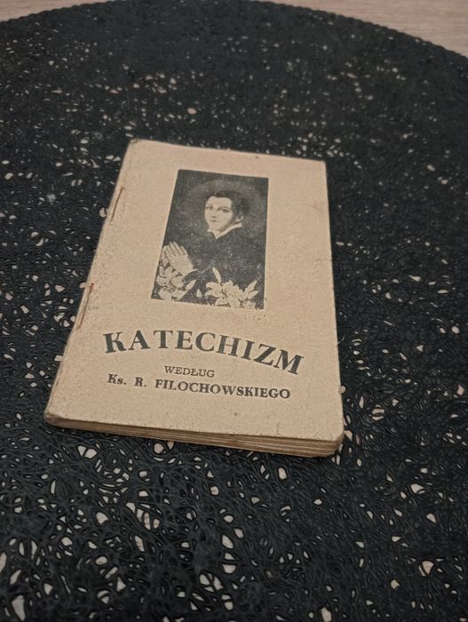 Katechizm według KS,R,FILOCHOWSKIEGO