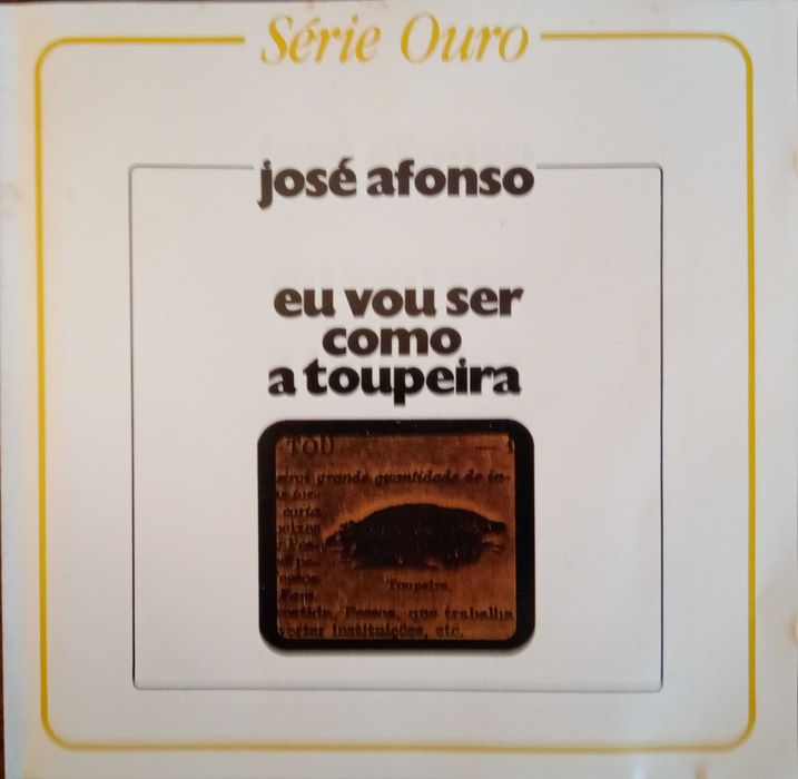 José Afonso	- - - - -		Eu Vou Ser Como a Toupeira	- - - - -	CD
