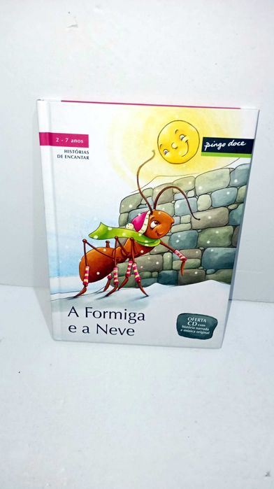 A Formiga e a Neve - Histórias de Encantar