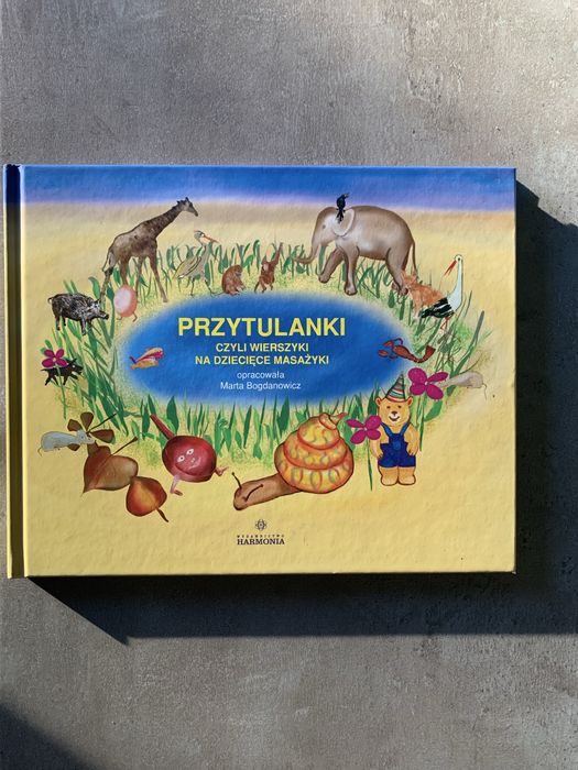 Przytulanki, czyli wierszyki na dziecięce masażyki KOMPLET Bogdanowicz książka+CD