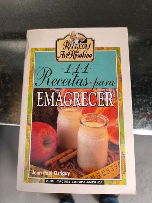 111 Receitas Para Emagrecer — Jean-Paul Ostiguy