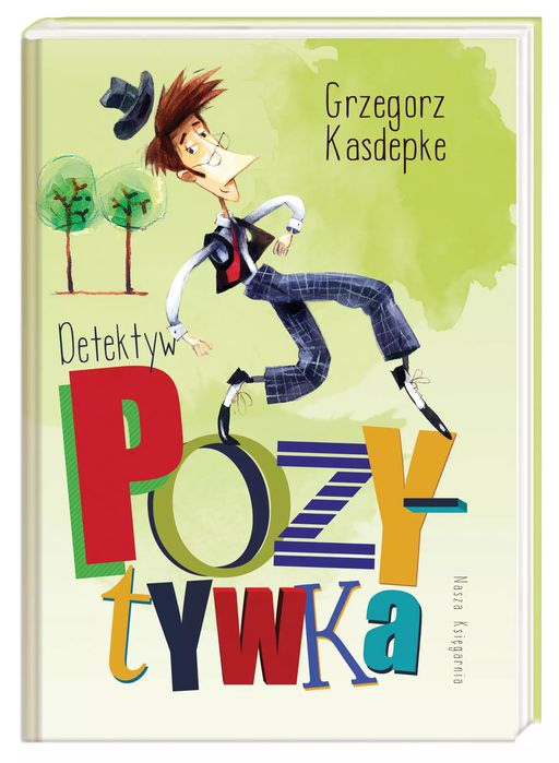 Detektyw Pozytywka. Nasza Księgarnia. Nowy Produkt