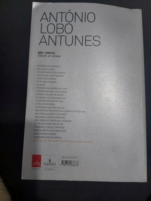 Livro "Que Cavalos São Aqueles Que Fazem Sombra No Mar?" Lobo Antunes