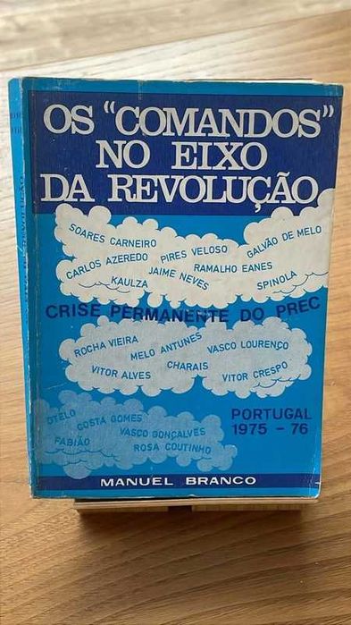 Os "Comandos" no Eixo da Revolução | PREC 1975-76
