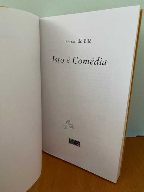 Isto é Comédia - Fernando Bilé