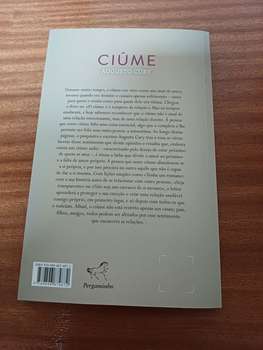 Ciúme, o medo do abandono provoca a perda.