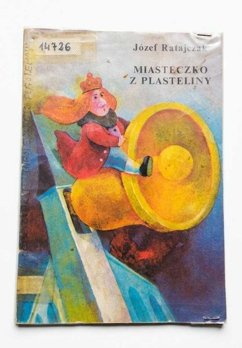 Miasteczko z plasteliny - Józef Ratajczak