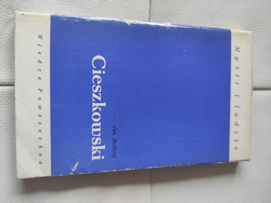 Cieszkowski Hellwig myśli i ludzie