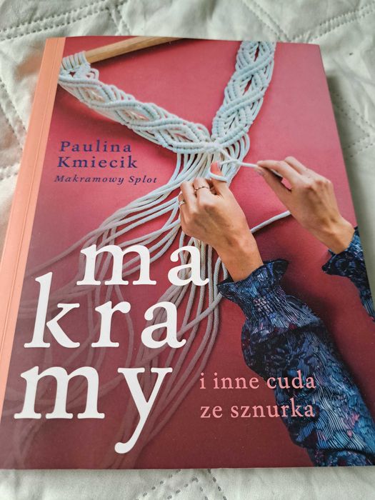 Książka Makramy i inne cuda Kmiecik