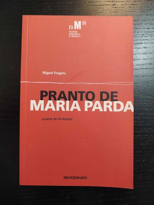 (Env. Incluído) Pranto de Maria Parda de Miguel Fragata