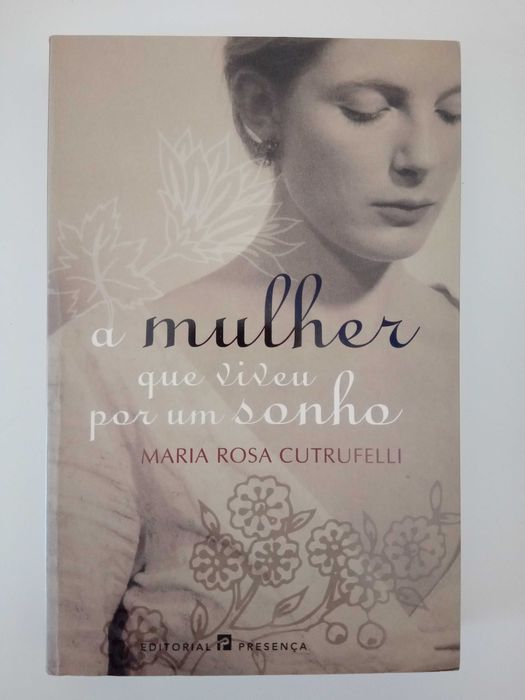 Livro A mulher que viveu por um sonho, de Maria Rosa Cutrufelli