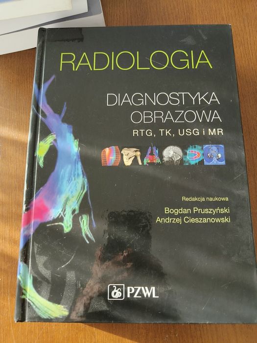 Radiologia. Diagnostyka obrazowa