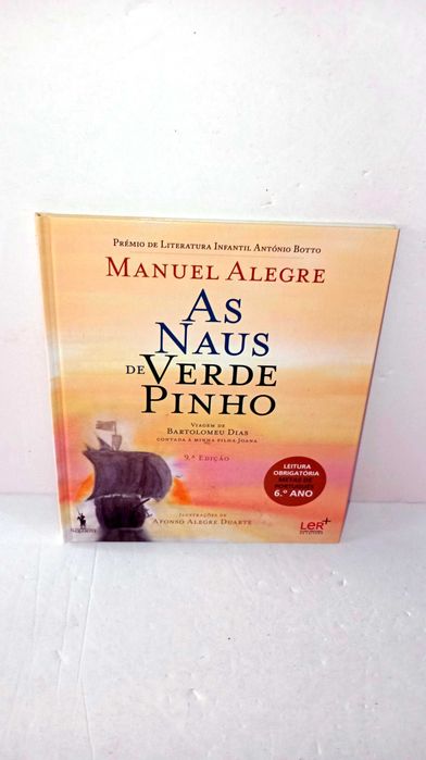 As Naus de Verde Pinho - Manuel Alegre
