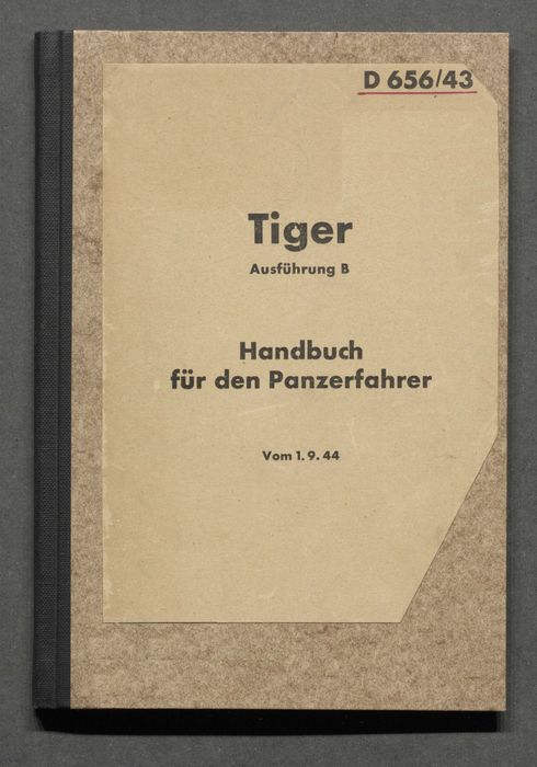 Tiger, Ausführung B, Handbuch für den Panzerfahrer