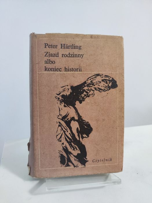 Zjazd rodzinny albo koniec historii - Peter Härtling