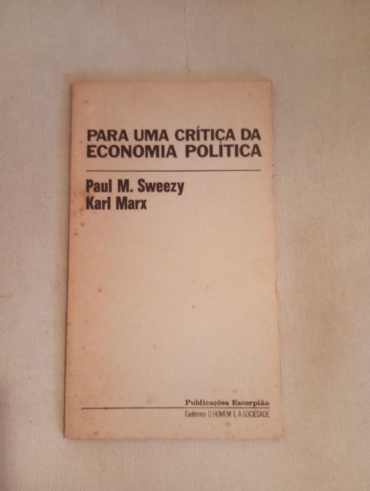 Para uma crítica da economia política - Karl Marx e Paul M. Sweezy