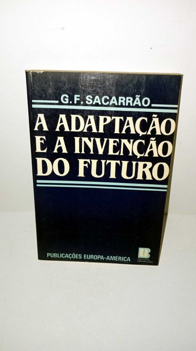 A Adaptação e a invenção do Futuro
