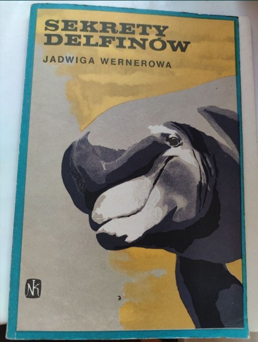 Sekrety delfinów Jadwiga Wernerowa