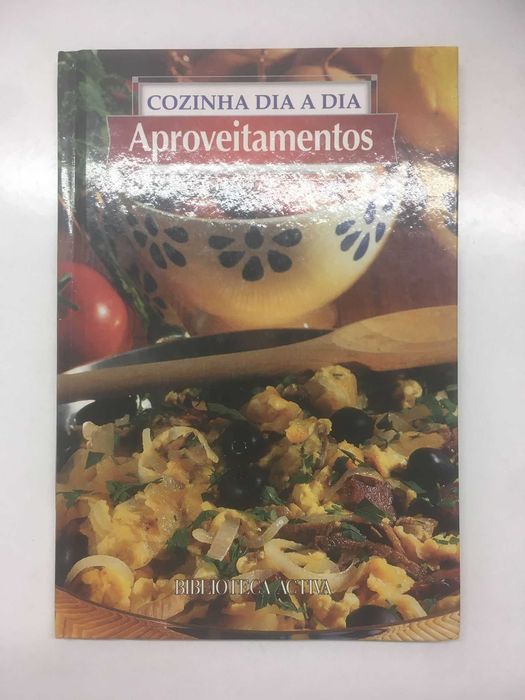 Livro - Cozinha Dia a Dia (Aproveitamentos)