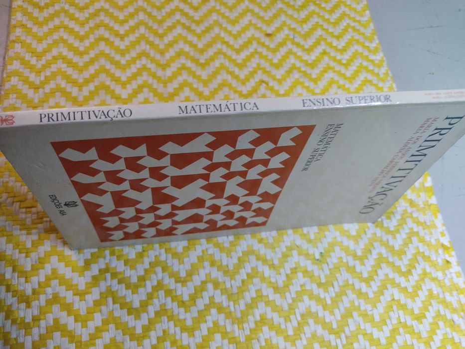 PRIMITIVAÇÃO – 
Maria dos A Fonseca Saraiva - Maria Aldina C Silva