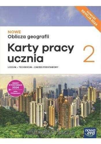 Nowe Oblicza Geografii 2 Edycja 2024 Karty Pracy Podstawowy Nowa Era