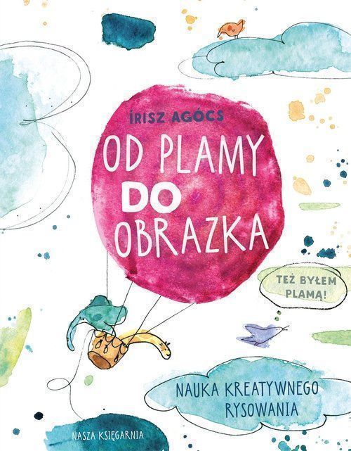 Od Plamy Do Obrazka.