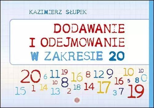 Dodawanie i odejmowanie w zakresie 20. Harmonia