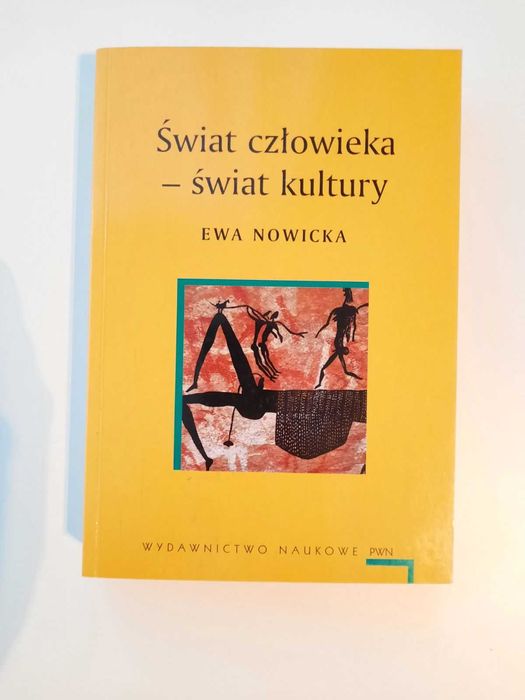 Ewa Nowicka: Świat człowieka – świat kultury. PWN