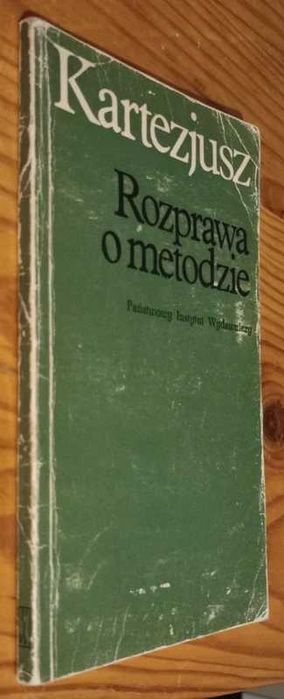 Rozprawa o metodzie - Kartezjusz