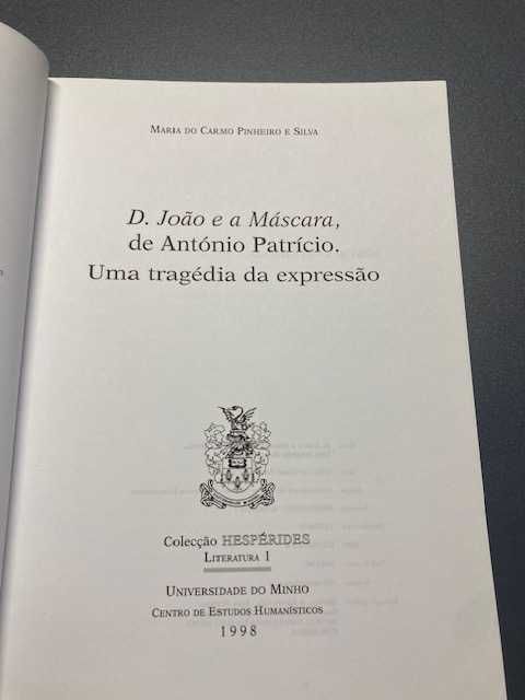 D. João e a Máscara de António Patrício, uma tragédia de expressão