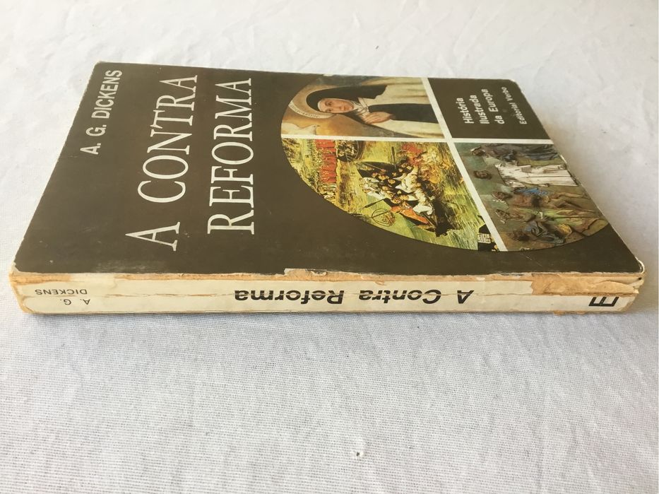 A contra Reforma. A.G.Dickens