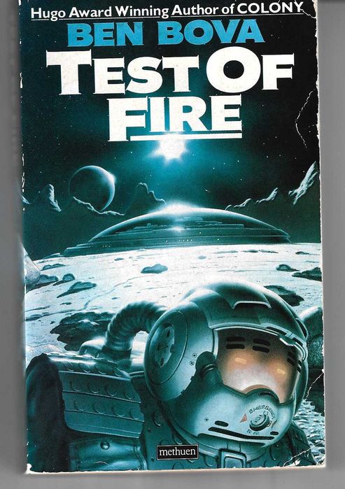 Test of Fire, de Ben Bova