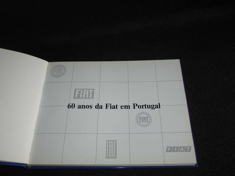 Livro 60 Anos da Fiat em Portugal José Carlos Barros Rodrigues