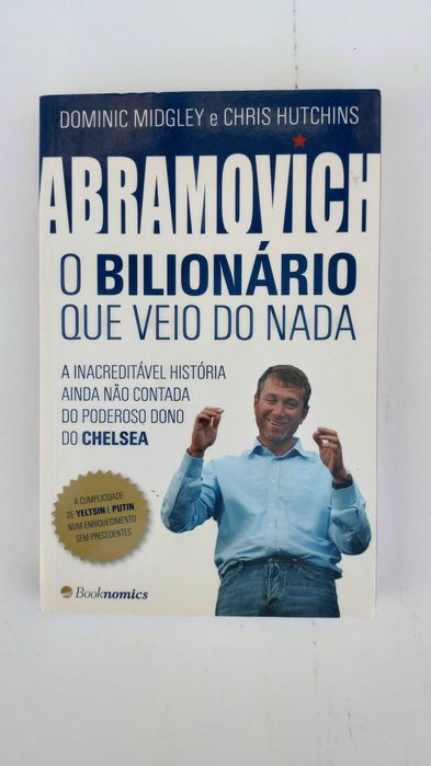 Abramovich – The Billionaire Who Rose from Nothing