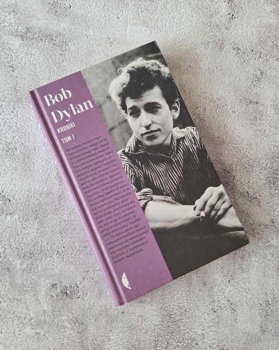 Bob Dylan Kroniki Tom 1