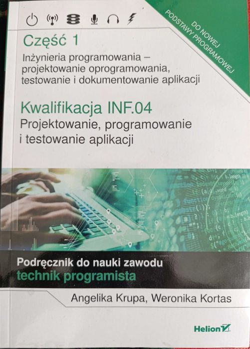 Kwalifikacja INF.04 cz.1 Helion A. Krupa W. Kortas
