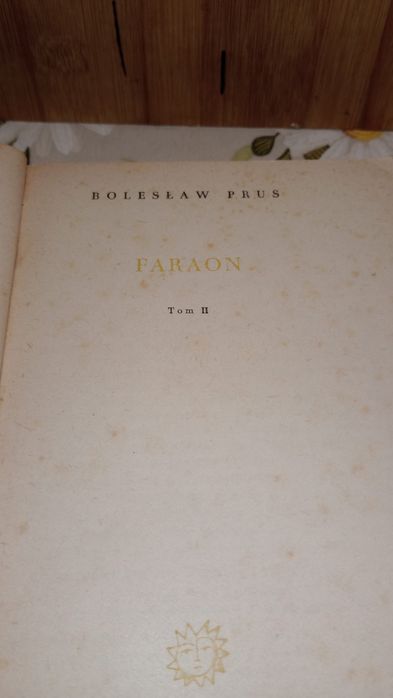 Faraon. t.2. Bolesław Prus