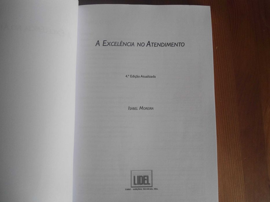 A Excelência no Atendimento por Isabel Moreira