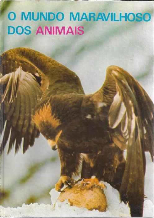 "O Mundo Maravilhoso dos Animais"